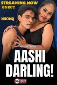 Aashi Darling NeonX Uncut Short Film