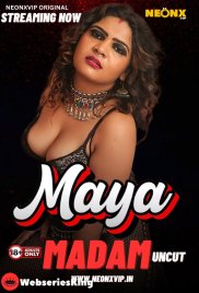 Maya Madam NeonX Uncut Short Film (2024) Maya Madam NeonX Uncut Short Film (2024)