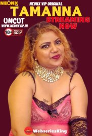 Tamanna NeonX Uncut Short Film (2024) Tamanna NeonX Uncut Short Film (2024)
