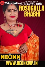 Rosogolla Bhabhi NeonX Uncut Short Film (2025) Rosogolla Bhabhi NeonX Uncut Short Film (2025)