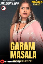 Garam Masala NeonX Uncut Short Film (2025) Garam Masala NeonX Uncut Short Film (2025)