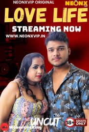 Love Life NeonX Uncut Short Film (2025) Love Life NeonX Uncut Short Film (2025)
