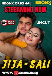 Jija Sali NeonX Uncut Short Film (2025) Jija Sali NeonX Uncut Short Film (2025)