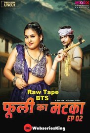 Phuli Ka Matka BTS (E02) MoodX Hot Web Series (2025) Phuli Ka Matka BTS (E02) MoodX Hot Web Series (2025)