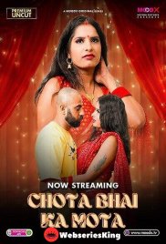 Chota Bhai Ka Mota (E01) MoodX Hot Web Series (2025) Chota Bhai Ka Mota (E01) MoodX Hot Web Series (2025)