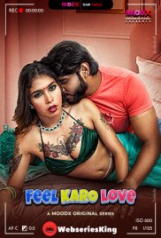 Feel Karo Love BTS MoodX Uncut Short Film (2025) Feel Karo Love BTS MoodX Uncut Short Film (2025)