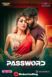 Password (E01) MoodX Hot Web Series (2025) Password (E01) MoodX Hot Web Series (2025)