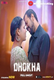 Dhokha Addatv Uncut Short Film (2024) Dhokha Addatv Uncut Short Film (2024)