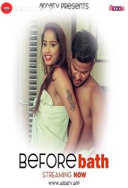 Before Bath Addatv Uncut Short Film (2024) Before Bath Addatv Uncut Short Film (2024)