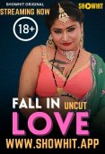 Fall in Love ShowHit Uncut Short Film