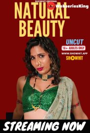 Natural Beauty ShowHit Uncut Short Film (2024) Natural Beauty ShowHit Uncut Short Film (2024)