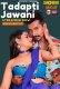 Tadapti Jawani ShowHit Uncut Short Film