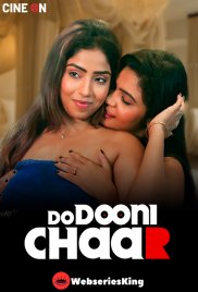 Do Duni Chaar CineOn Hot Short Film (2024) Do Duni Chaar CineOn Hot Short Film (2024)