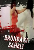 Brunda ki Saheli MastiMovies Hot Short Film