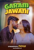 Garam Jawani ChuskiTV Uncut Short Film