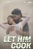 Let Him Cook (E01) Navarasa Hot Web Series