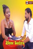 Alone Sudipa GoddesMahi Uncut Short Film