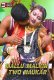 Mallu Malkin Two Naukar GoddesMahi Uncut Short Film