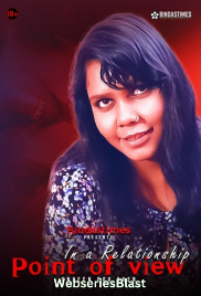 In a Relationship POV BindasTimes Uncut Short Film (2023) In a Relationship POV BindasTimes Uncut Short Film (2023)
