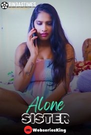 Alone Sister BindasTimes Uncut Short Film (2025) Alone Sister BindasTimes Uncut Short Film (2025)