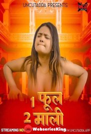 Ek Phool Do Maali UncutAdda Uncut Short Film (2025) Ek Phool Do Maali UncutAdda Uncut Short Film (2025)