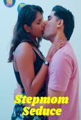 Stepmom Seduce UnRated Uncut Short Film