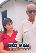 Old Man UnRated Uncut Short Film
