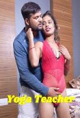 Yoga Teacher UnRated Uncut Short Film
