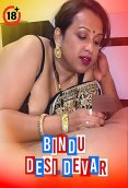 Bindu Desi Devar UnRated Uncut Short Film