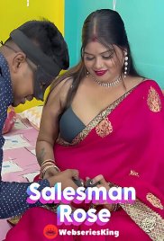 Salesman Rose UnRated Uncut Short Film (2025) Salesman Rose UnRated Uncut Short Film (2025)