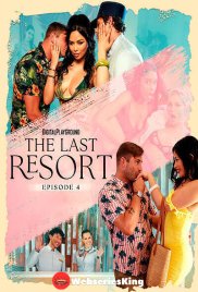 The Last Resort (E04) UnRated Uncut Web Series (2025) The Last Resort (E04) UnRated Uncut Web Series (2025)