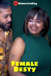 Female Besty UnRated Uncut Short Film (2025)