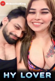 Hy Lover Preeti Puneet Uncut Short Film (2025) Hy Lover Preeti Puneet Uncut Short Film (2025)