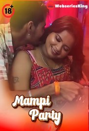 Mampi Party UnRated Uncut Short Film (2025) Mampi Party UnRated Uncut Short Film (2025)