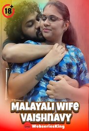 Malayali Wife Vaishnavy UnRated Uncut Short Film (2025)