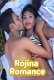 Rojina Romance UnRated Uncut Short Film
