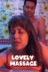 Lovely Massage UnRated Uncut Short Film