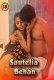 Sautelia Behan UnRated Uncut Short Film