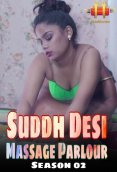 Suddh Desi Massage Parlour Season 2 (E02) 11UpMovies Uncut Web Series