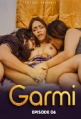 Garmi Season 2 (E06) Triflicks Hot Web Series