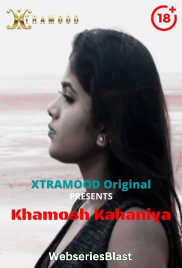 Khamosh Kahaniya (E03) Xtramood Uncut Web Series (2023) Khamosh Kahaniya (E03) Xtramood Uncut Web Series (2023)
