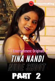 Tina Nandi Nude Shoot Part 2 iEntertainment Originals Hot Video (2025) Tina Nandi Nude Shoot Part 2 iEntertainment Originals Hot Video (2025)