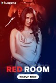 Red Room Hungama Complete Hot Web Series