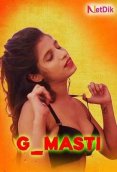 G Masti (E02) NetDik Hot Web Series