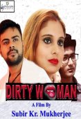 Dirty Women Bengali Hot Short Film
