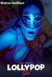 Lollypop Girl (E01-E02) Laddu Hot Web Series (2023) Lollypop Girl (E01-E02) Laddu Hot Web Series (2023)