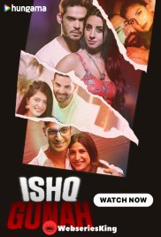 Ishq Gunah Complete Hot Web Series (2024) Ishq Gunah Complete Hot Web Series (2024)