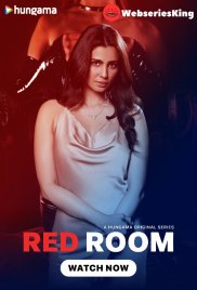 Red Room Hungama Complete Hot Web Series (2024) Red Room Hungama Complete Hot Web Series (2024)