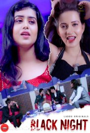 Black Night (E01-E02) Laddu Hot Web Series (2025) Black Night (E01-E02) Laddu Hot Web Series (2025)