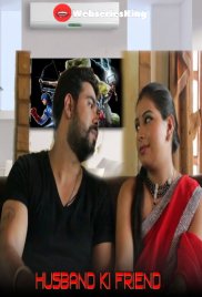 Husband Ki Friend Hindi Hot Web Series (2025) Husband Ki Friend Hindi Hot Web Series (2025)